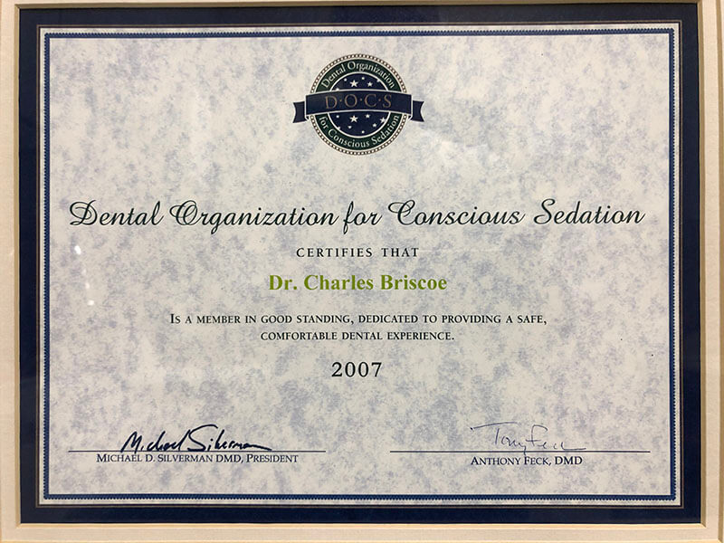 Dental Organization for Conscious Sedation award for Dr. Charles Briscoe 2007