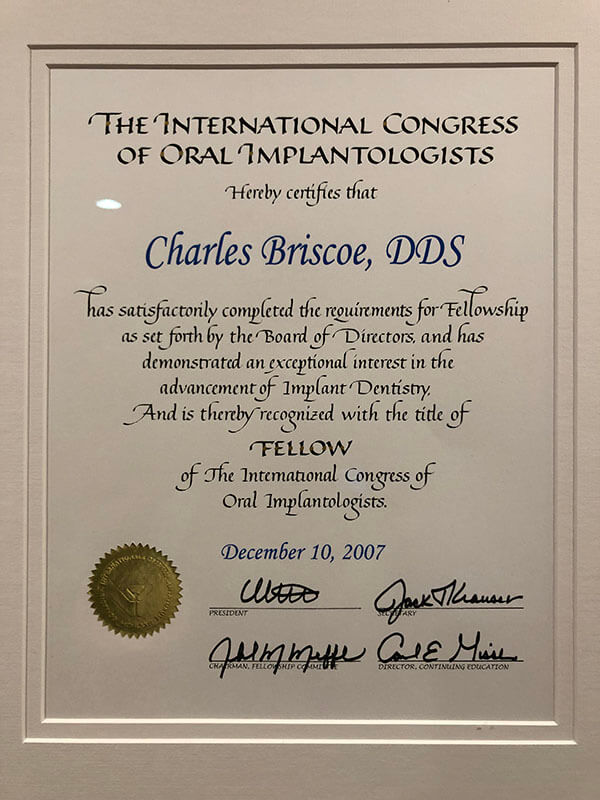 Dr. Charles Briscoe award for exceptional interest in the advancement of Implant Dentistry